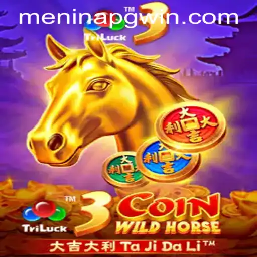 3CoinWildHorse: Dive into the Exciting World of Meninapg PH Login