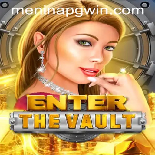 EntertheVault: A Thrilling Adventure Awaits with Meninapg PH Login