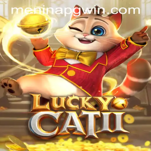Exploring LuckyCatII: The Ultimate Gaming Experience with Meninapg PH Login